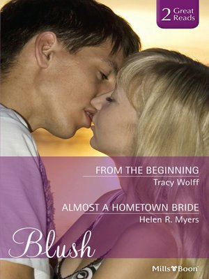 cover image of From the Beginning/Almost a Hometown Bride